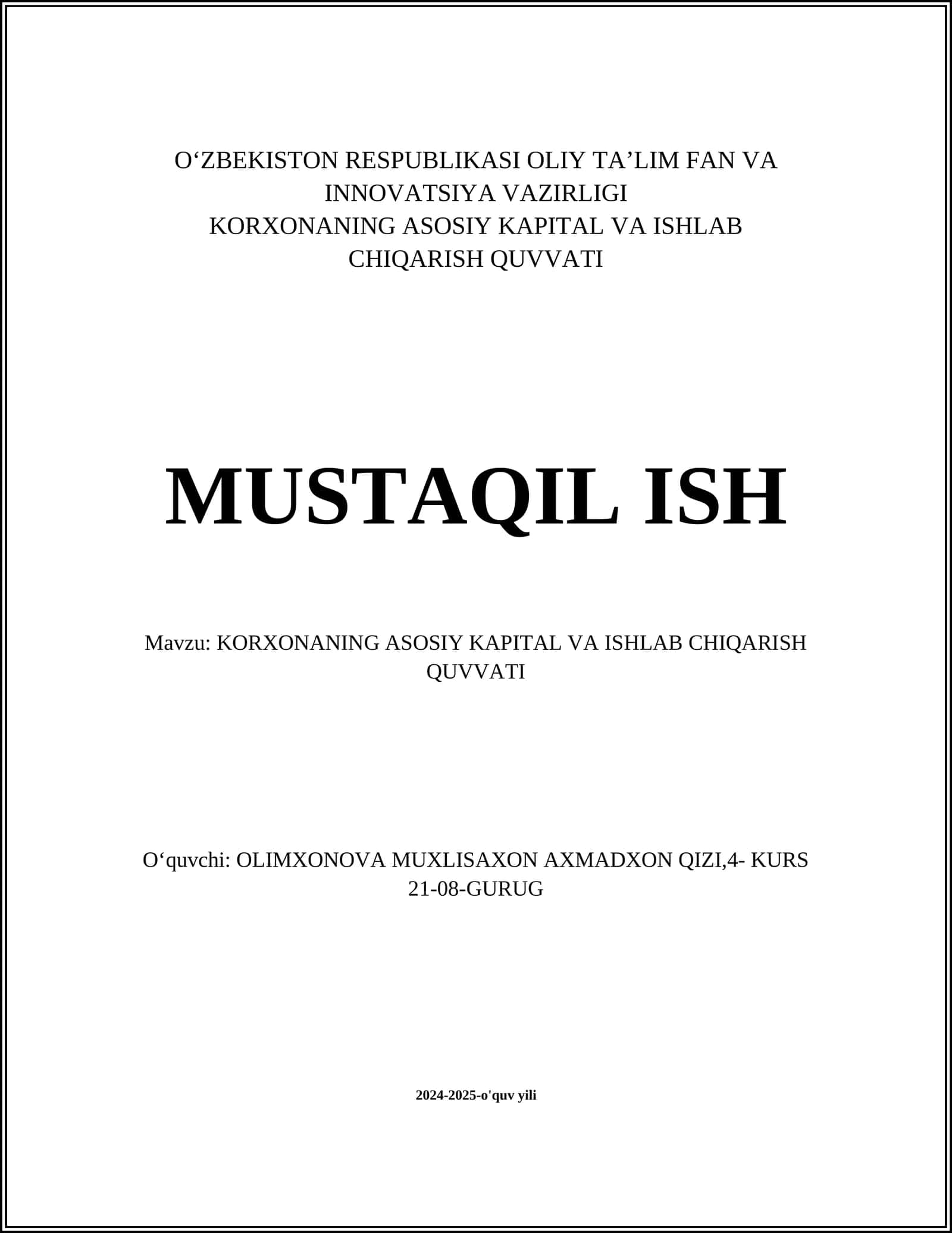 Korxonaning asosiy kapital va ishlab chiqarish quvvati 1