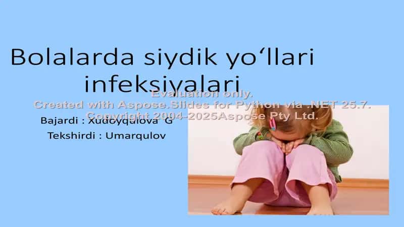 Bolalarda siydik yo‘llari infeksiyalari 1