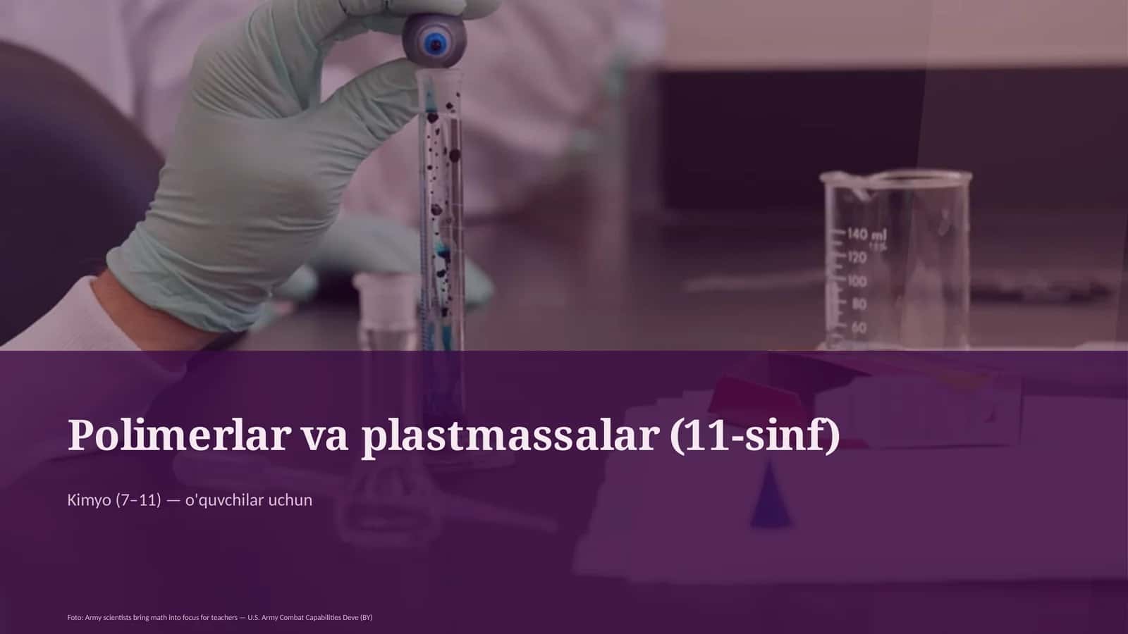 Polimerlar va plastmassalar (11-sinf) 1