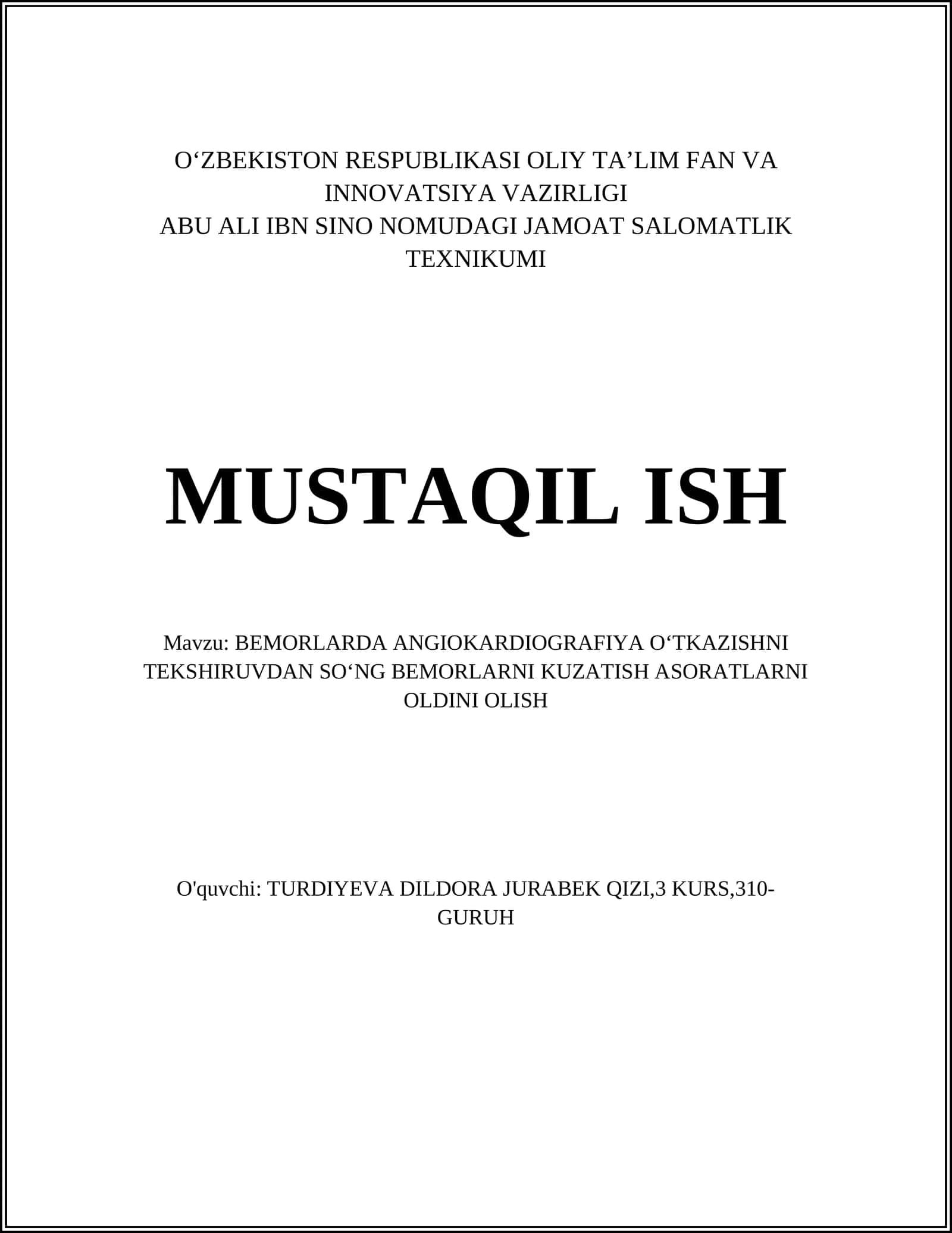 BEMORLARDA ANGIOKARDIOGRAFIYA OʻTKAZISHNI TEKSHIRUVDAN SOʻNG BEMORLARNI KUZATISH ASORATLARNI OLDINI OLISH 1