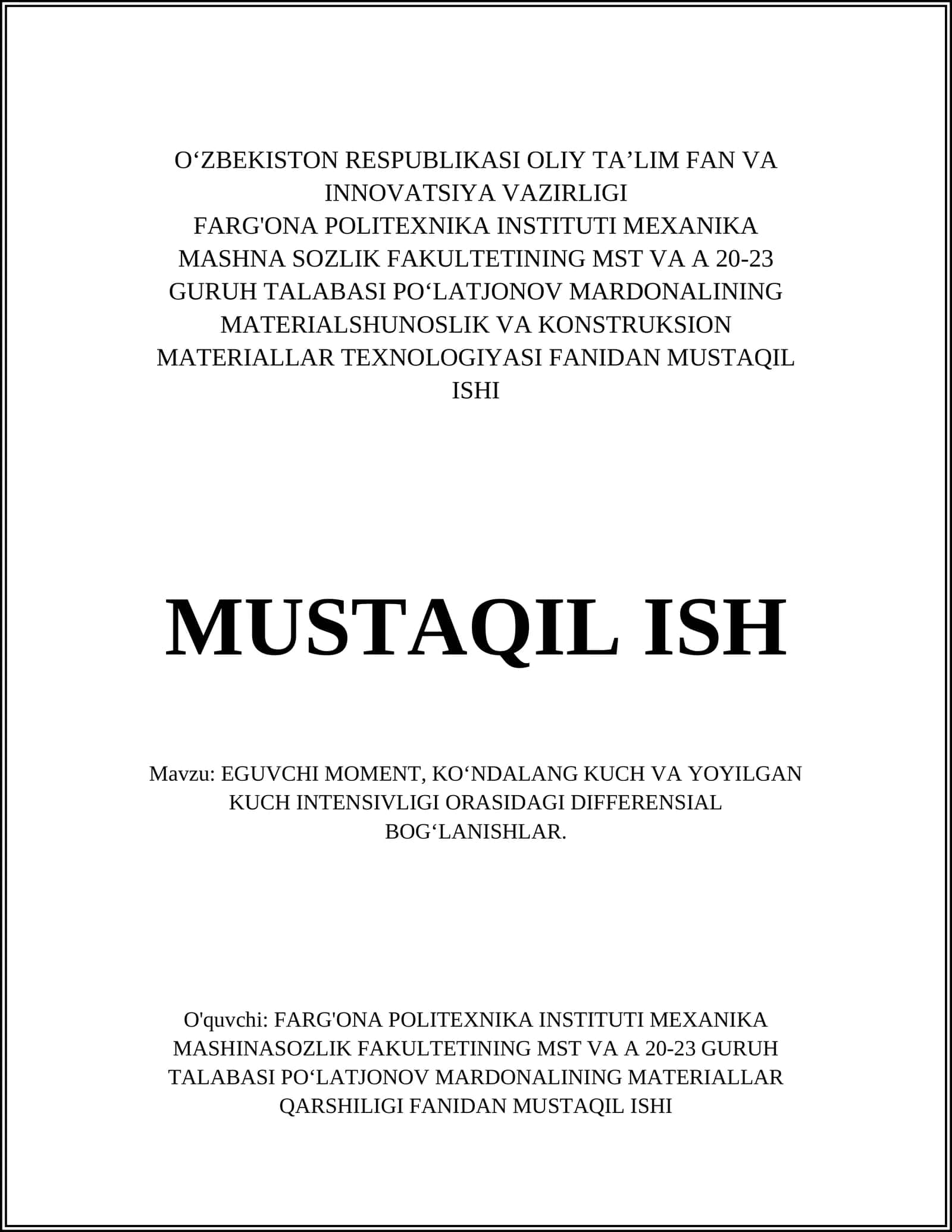 EGUVCHI MOMENT, KO‘NDALANG KUCH VA YOYILGAN KUCH INTENSIVLIGI ORASIDAGI DIFFERENSIAL BOG‘LANISHLAR 1