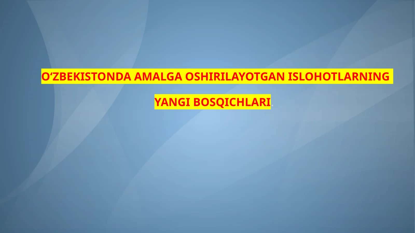 Yangi Bosqichlar 1