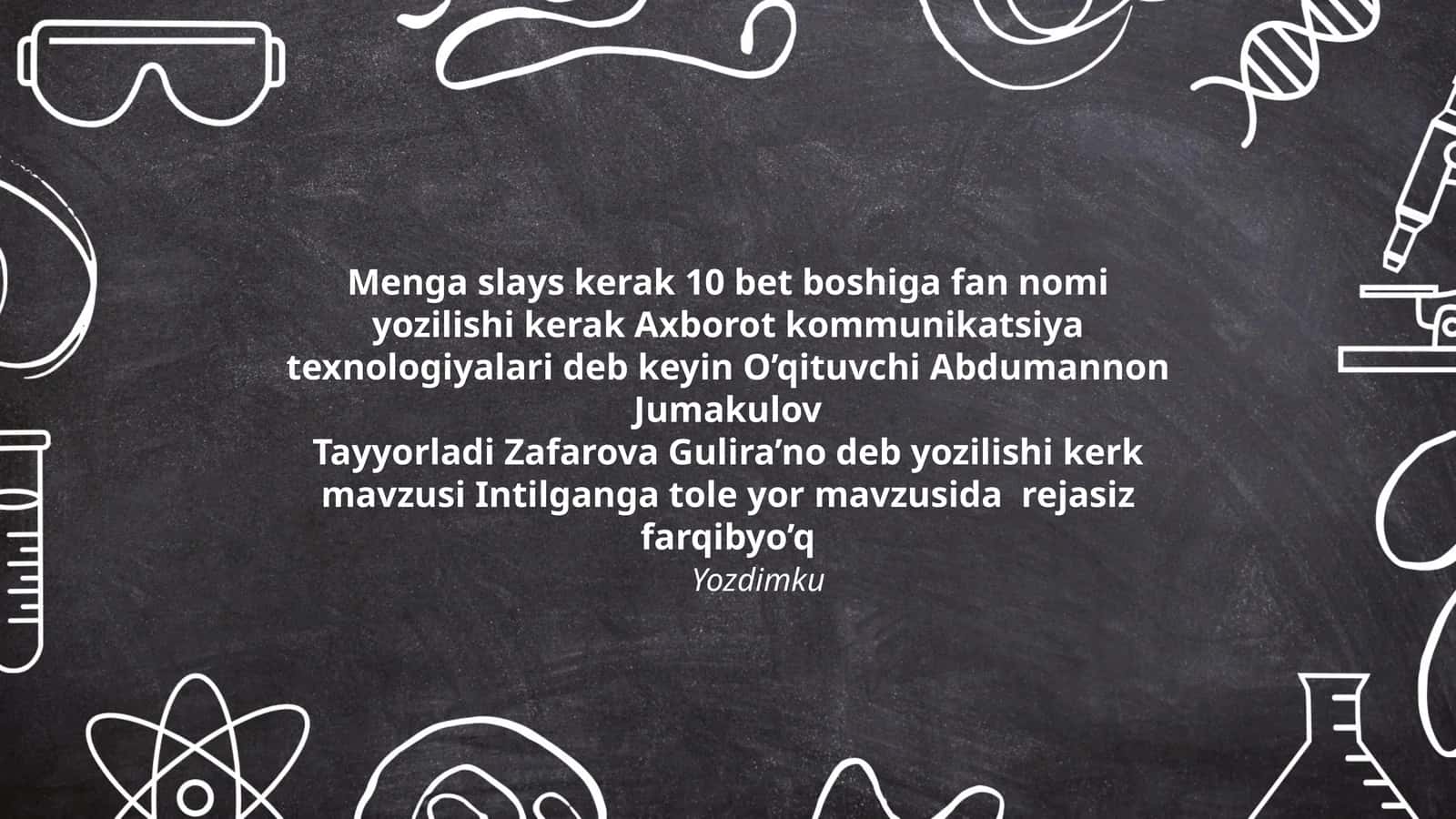 Intilganga tole yor mavzusida rejasiz farqibyoʻq 1