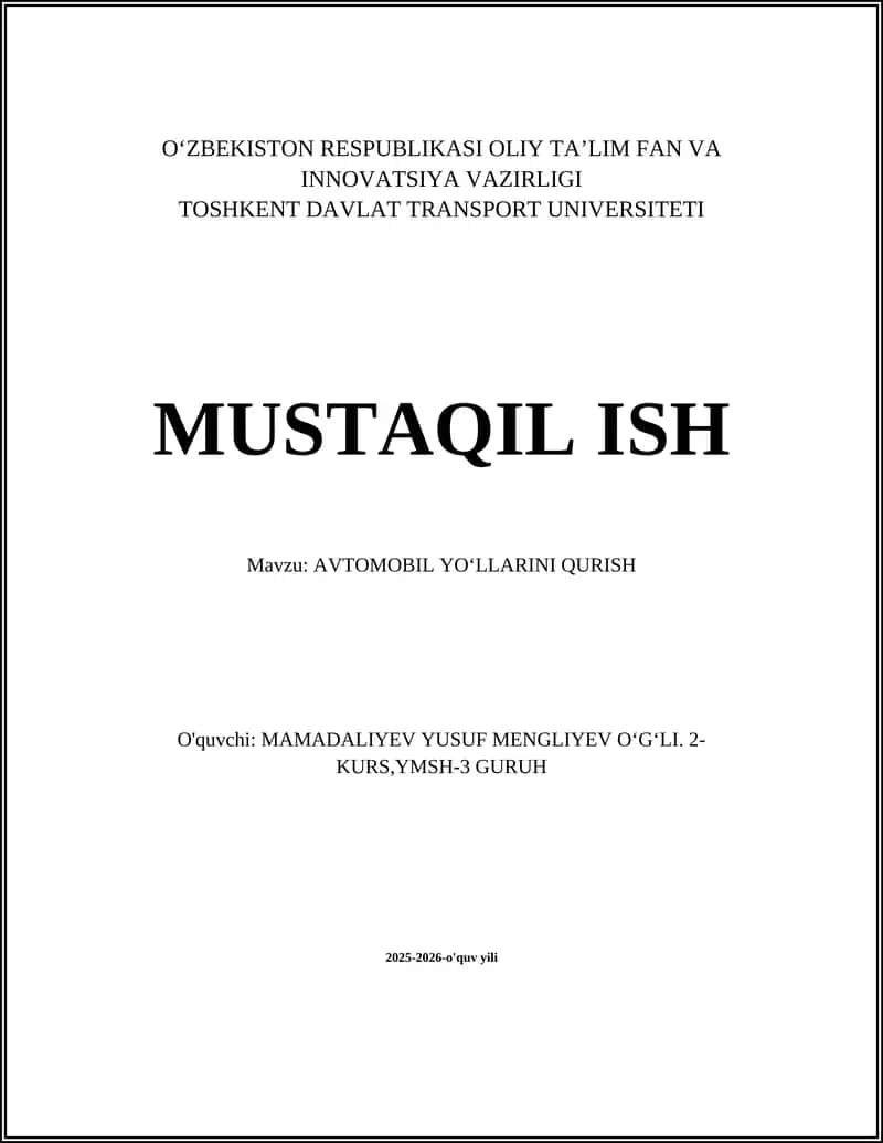 AVTOMOBIL YOʻLLARINI QURISH 1