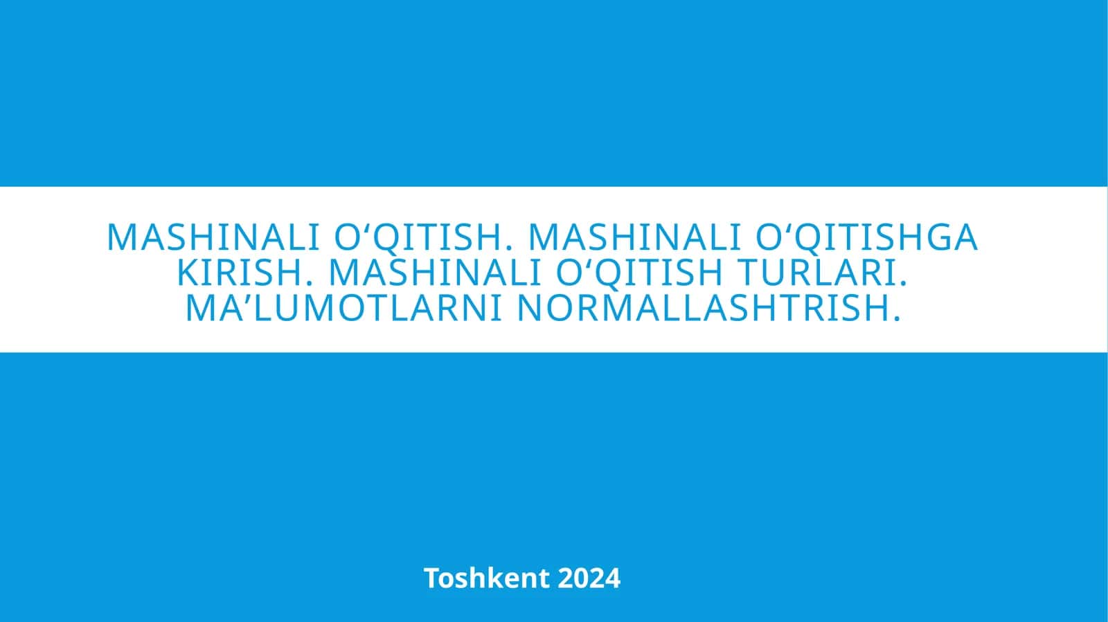 Mashinali o‘qitishga KIRISH 1