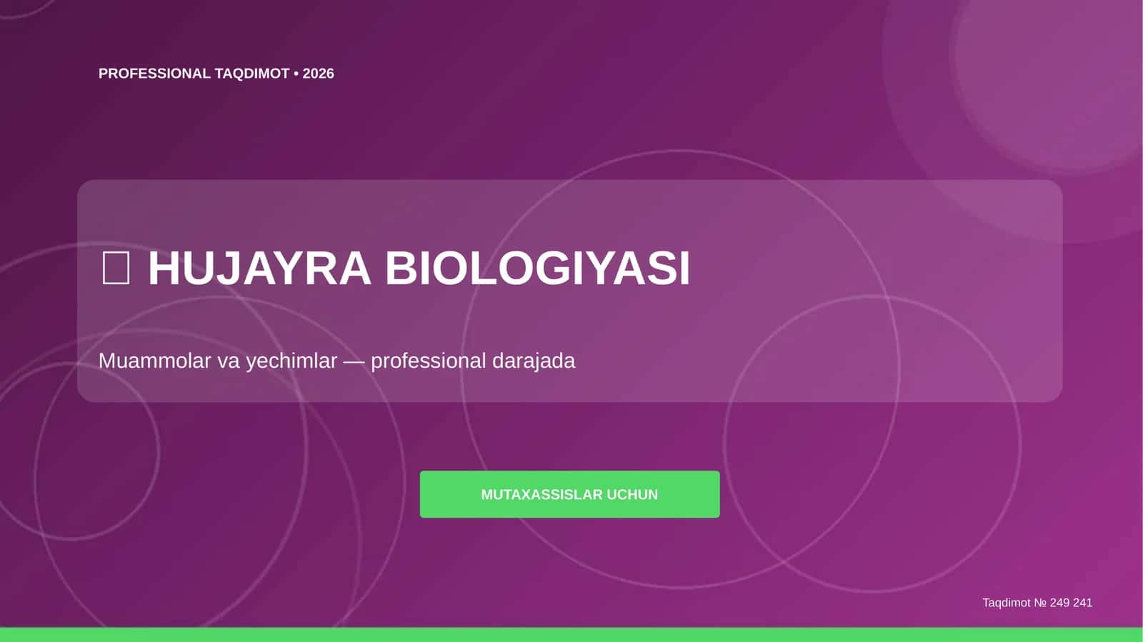 HUJAYRA BIOLOGIYASI 1