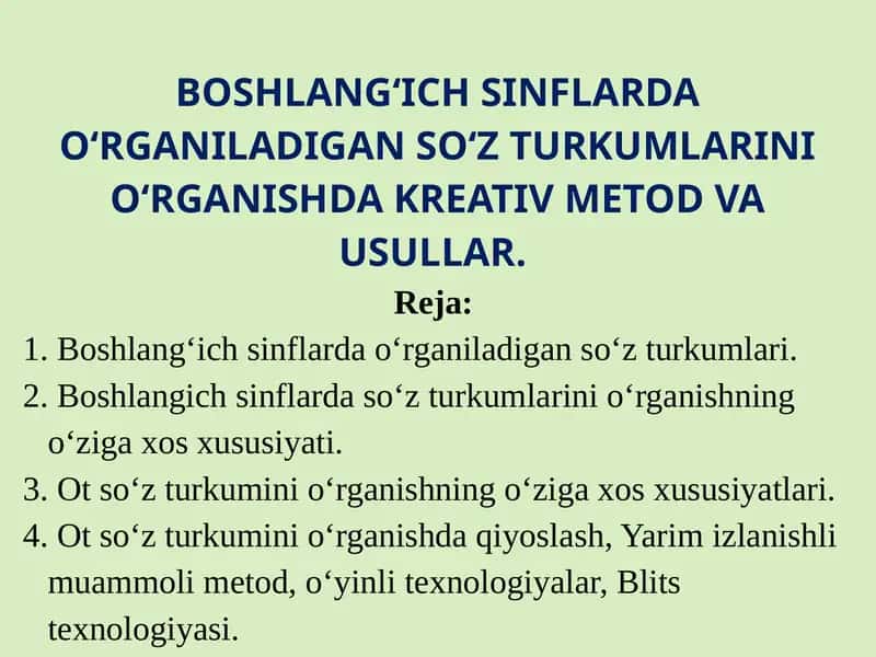 Boshlang‘ich sinflarda o‘rganiladigan so‘z turkumlari 1