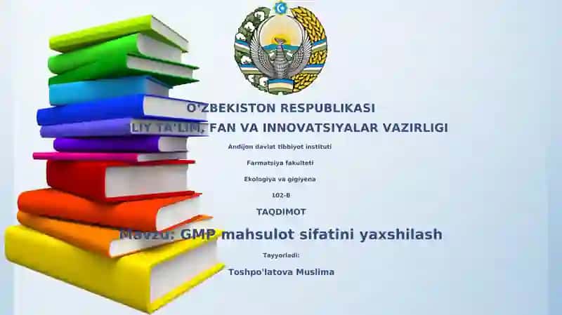 GMP mahsulot sifatini yaxshilash