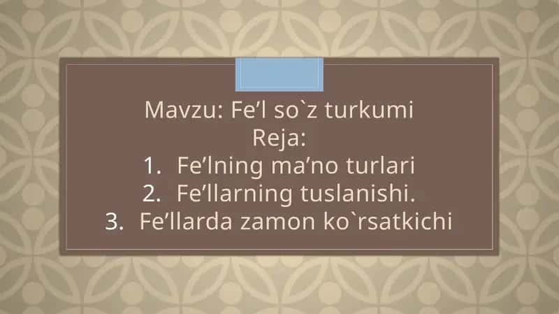 Fe’l so`z turkumi 1