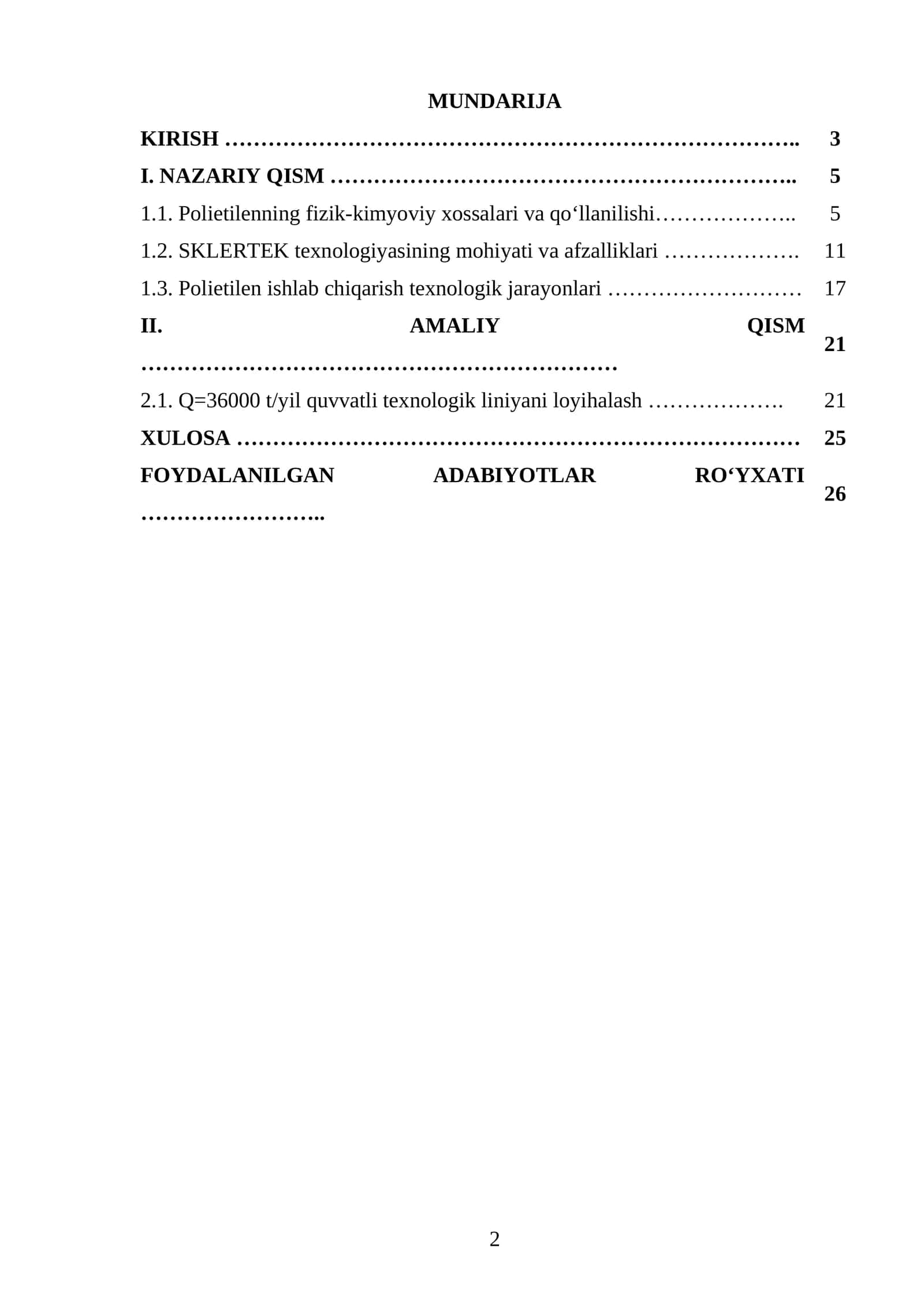 SKLERTEK texnologiyasi bo‘yicha 2908 markali PE ishlab chiqaradigan texnologik liniyasini loyihalash. Q=36000 t/yil 1