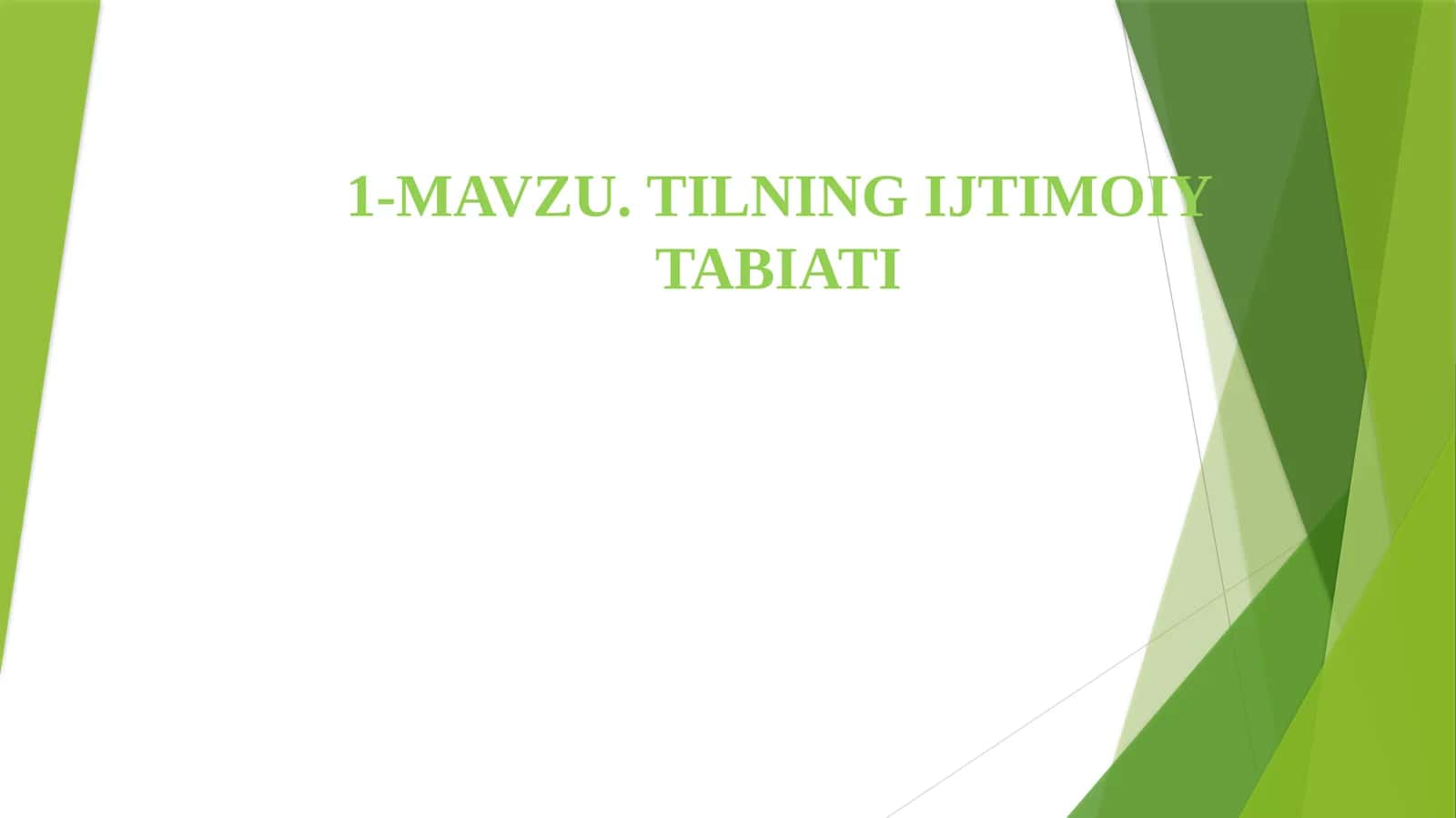 TILNING IJTIMOIY TABIATI 1