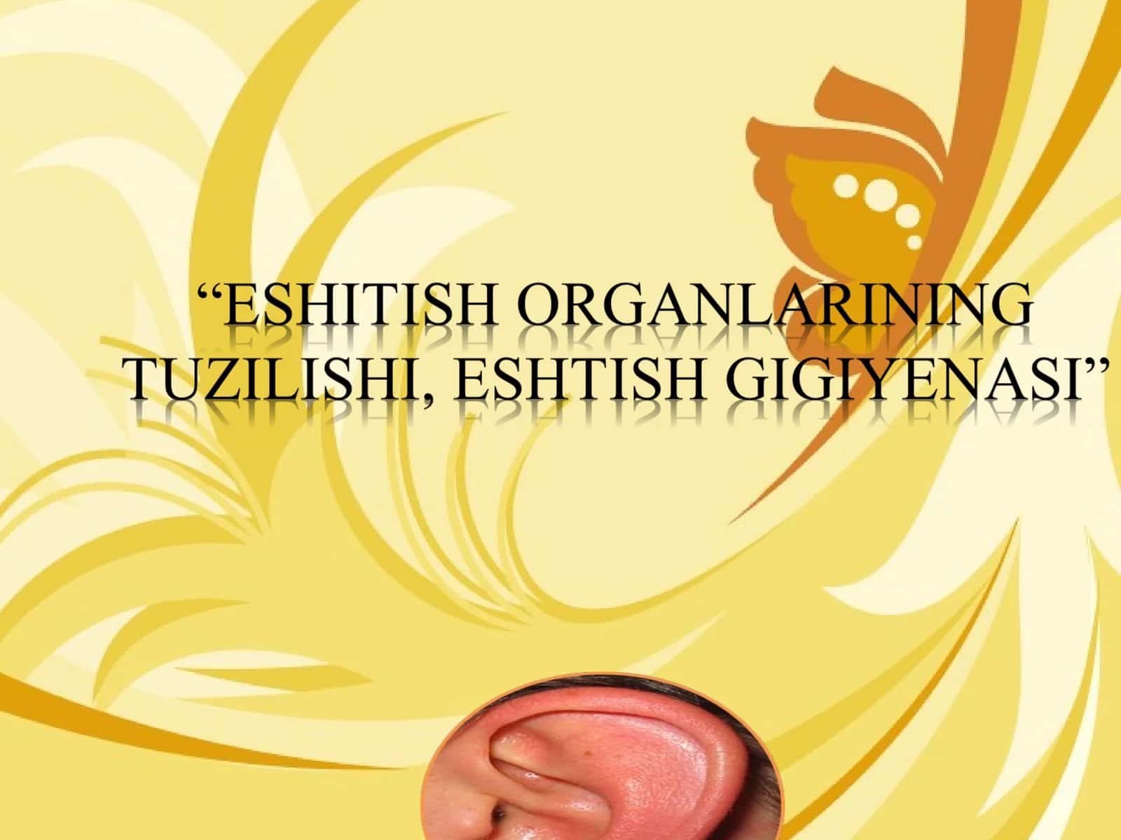 Odamning eshitish organlari 1
