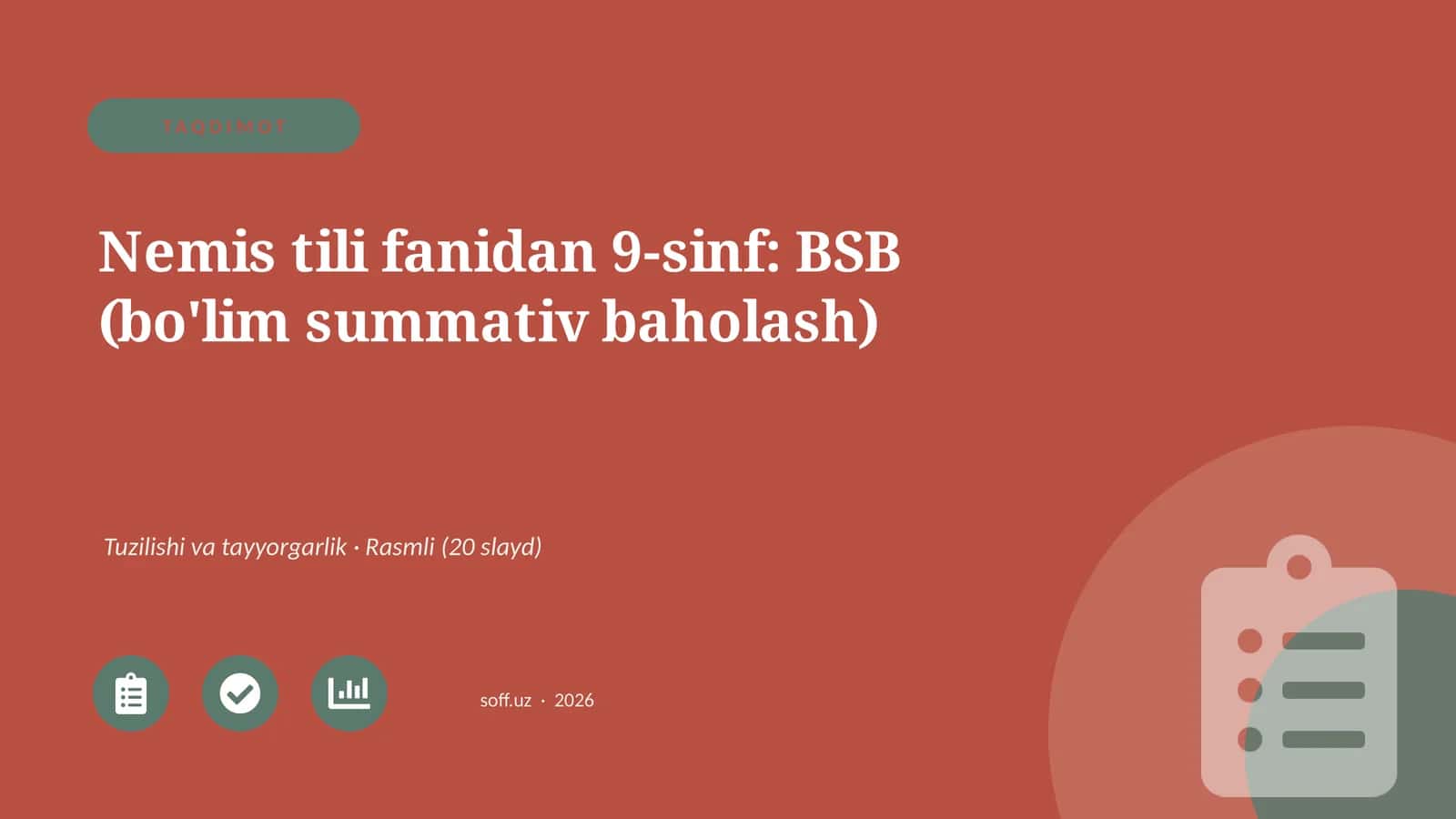 Nemis tili fanidan 9-sinf: BSB (bo'lim summativ baholash) 1