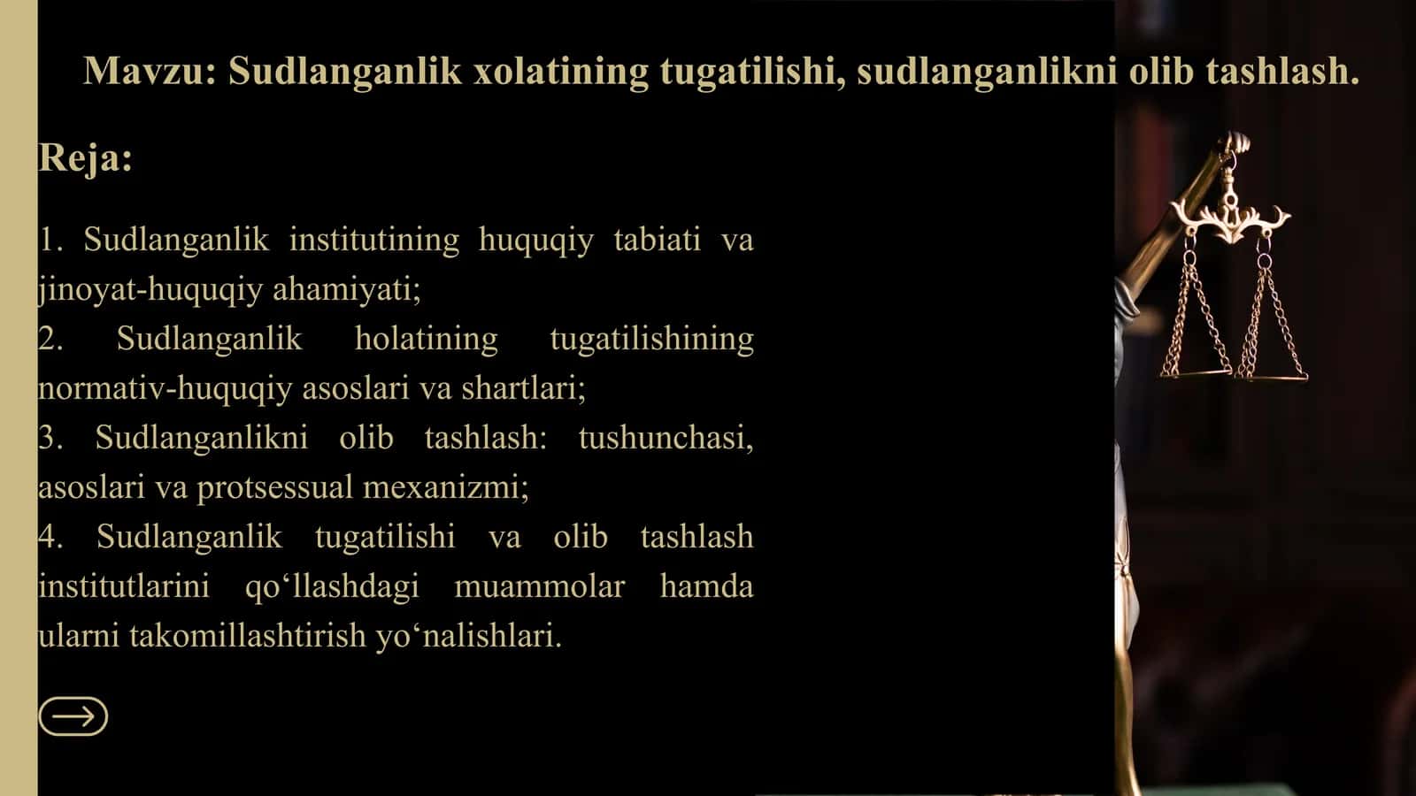 Sudlanganlik xolatining tugatilishi, sudlanganlikni olib tashlash. 1