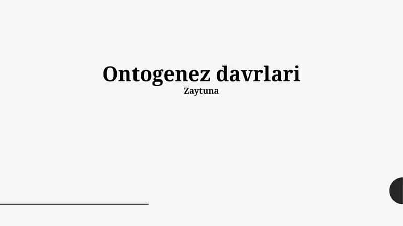 Ontogenez davrlari 1