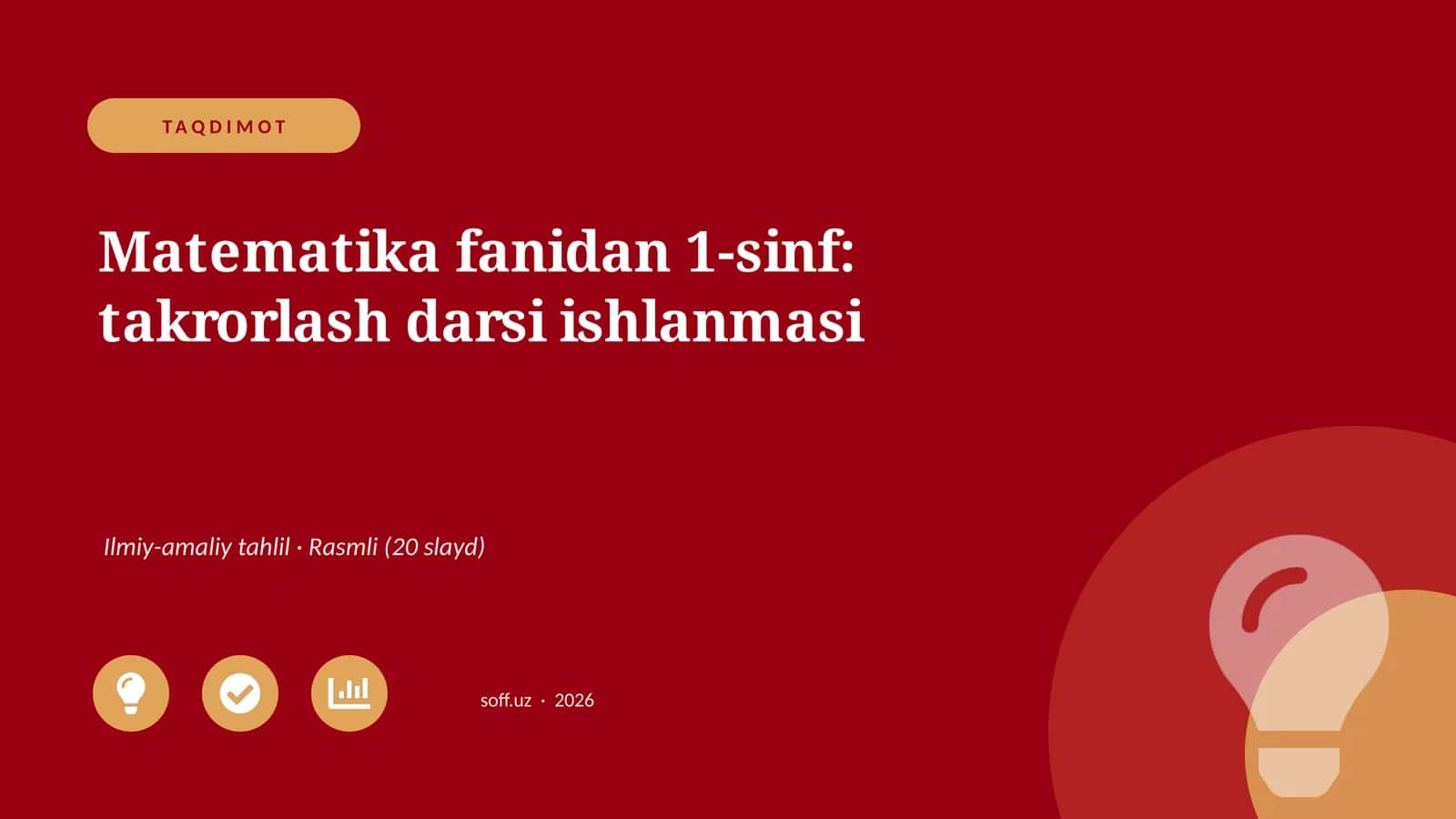 Matematika fanidan 1-sinf: takrorlash darsi ishlanmasi 1