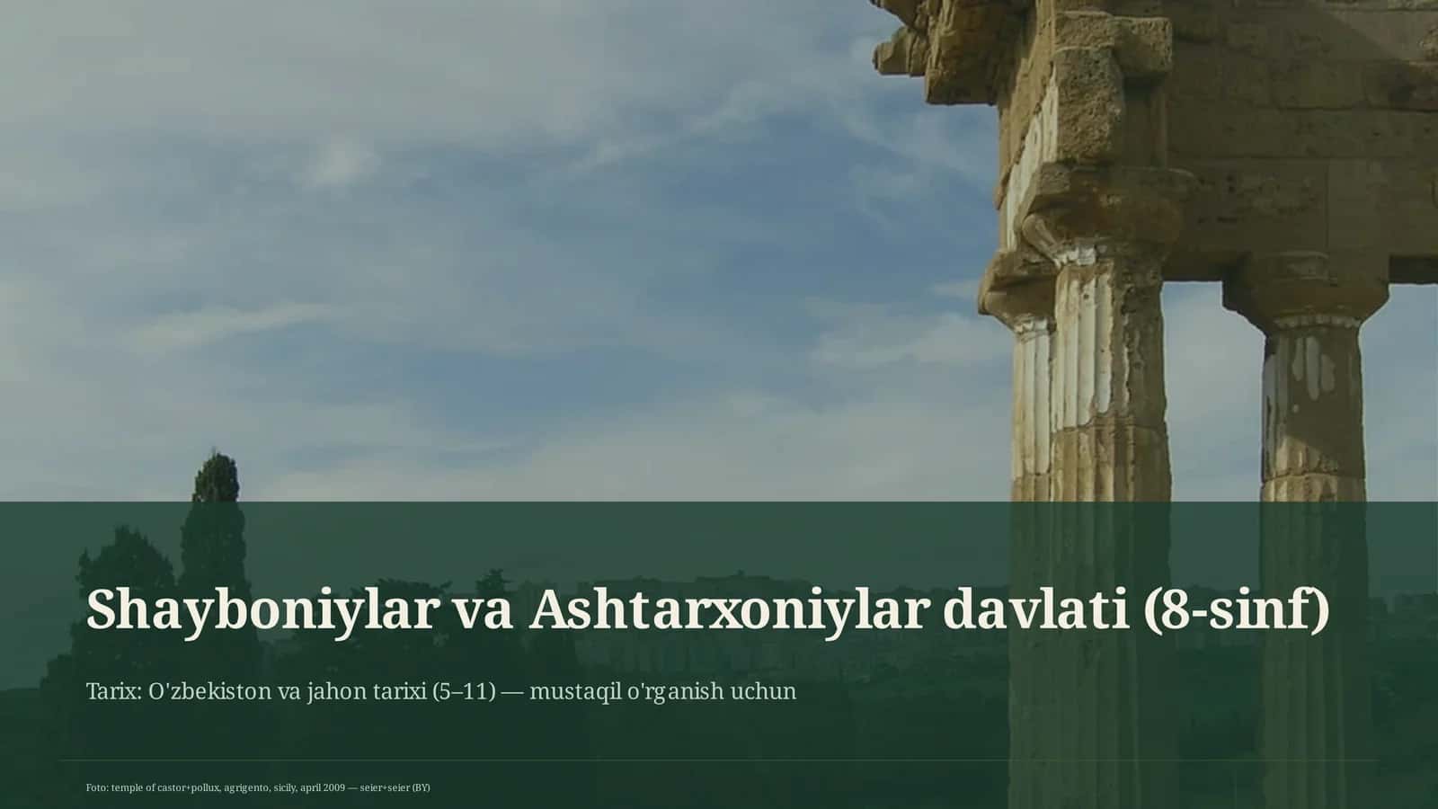 Shayboniylar va Ashtarxoniylar davlati (8-sinf) 1