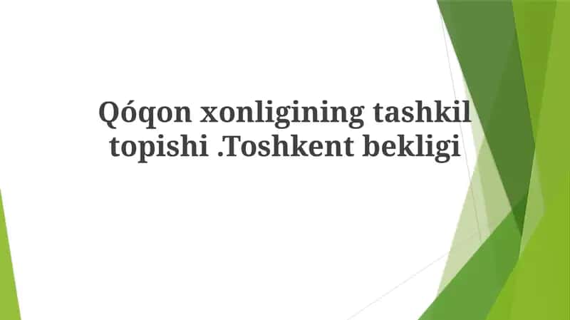Qo‘qon xonligi (1709-1876) Farg‘ona vodiysini 1