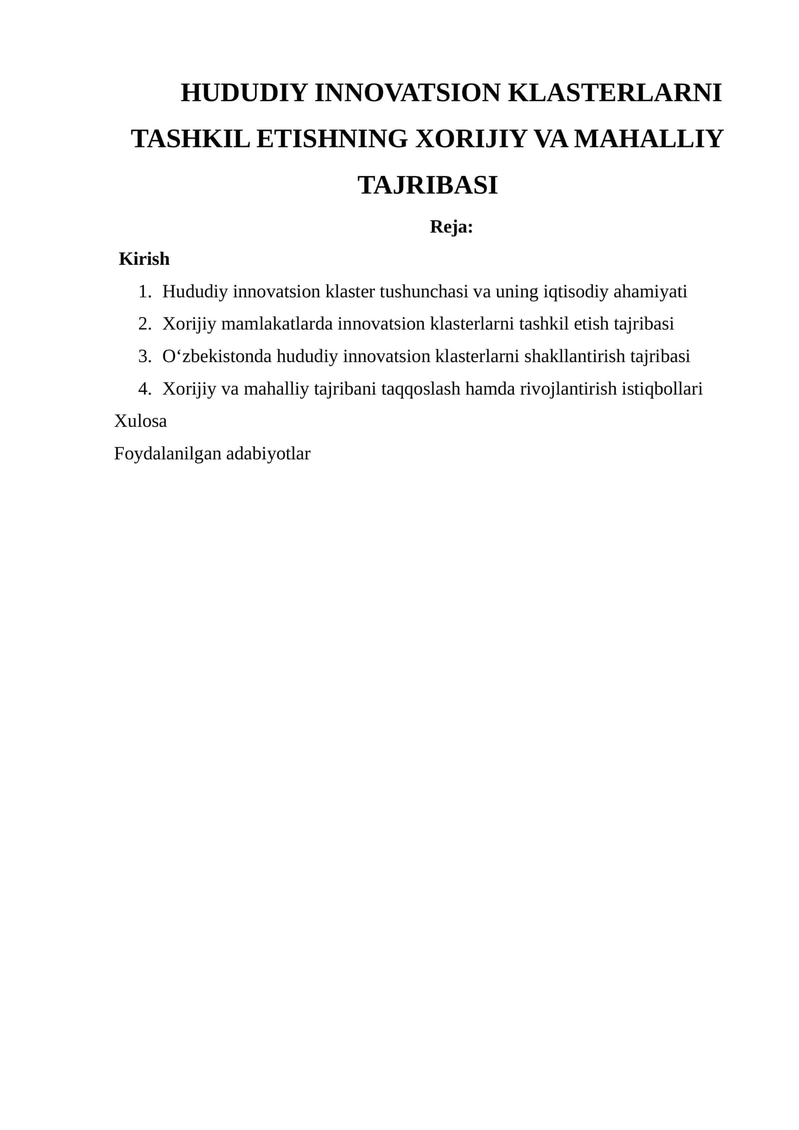 HUDUDIY INNOVATSION KLASTERLARNI TASHKIL ETISHNING XORIJIY VA MAHALLIY TAJRIBASI 1