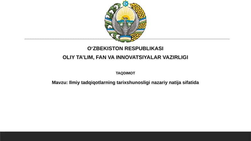 Ilmiy tadqiqotlar tarixshunosligi 1