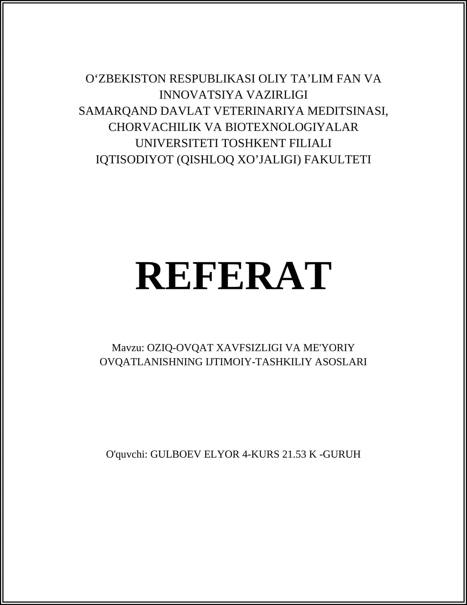 Oziq-Ovqat Xavfsizligi va Me'yoriy Ovqatlanishning Ijtimoiy-Tashkiliy Asoslari Referat 1