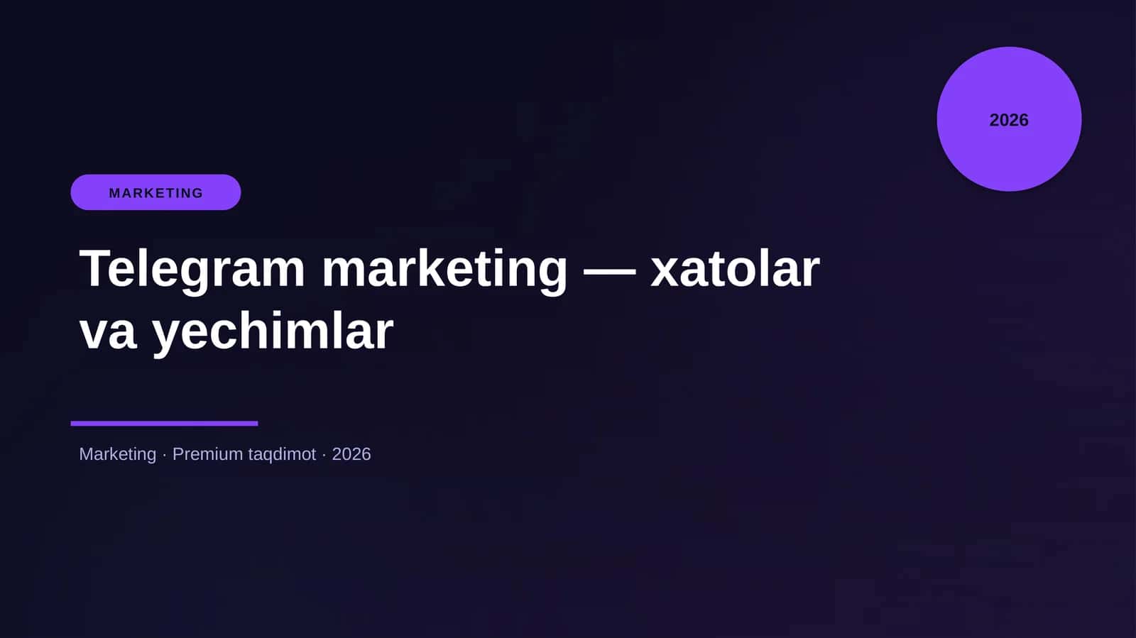 Telegram marketing — xatolar va yechimlar 1
