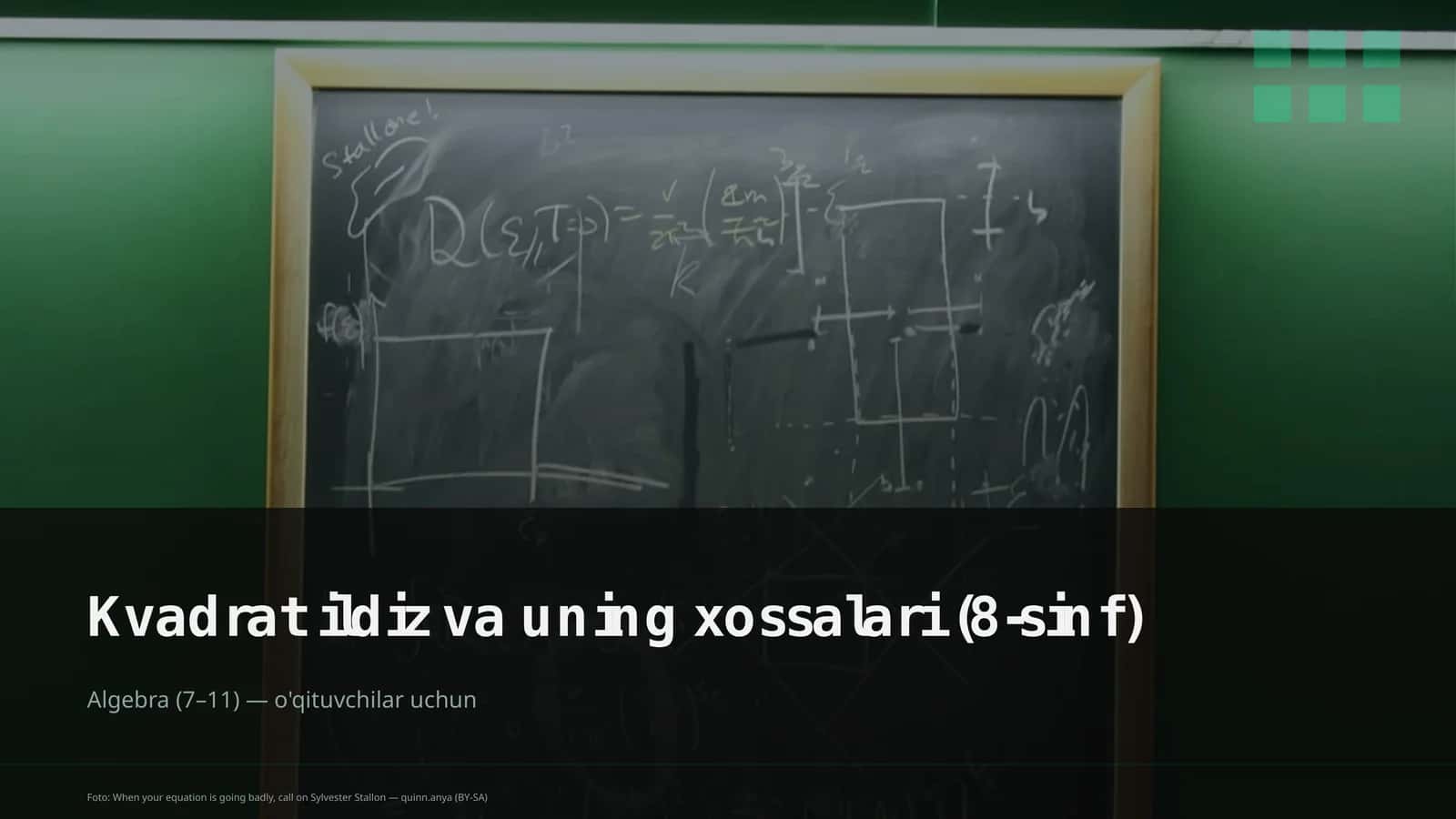 Kvadrat ildiz va uning xossalari (8-sinf) 1