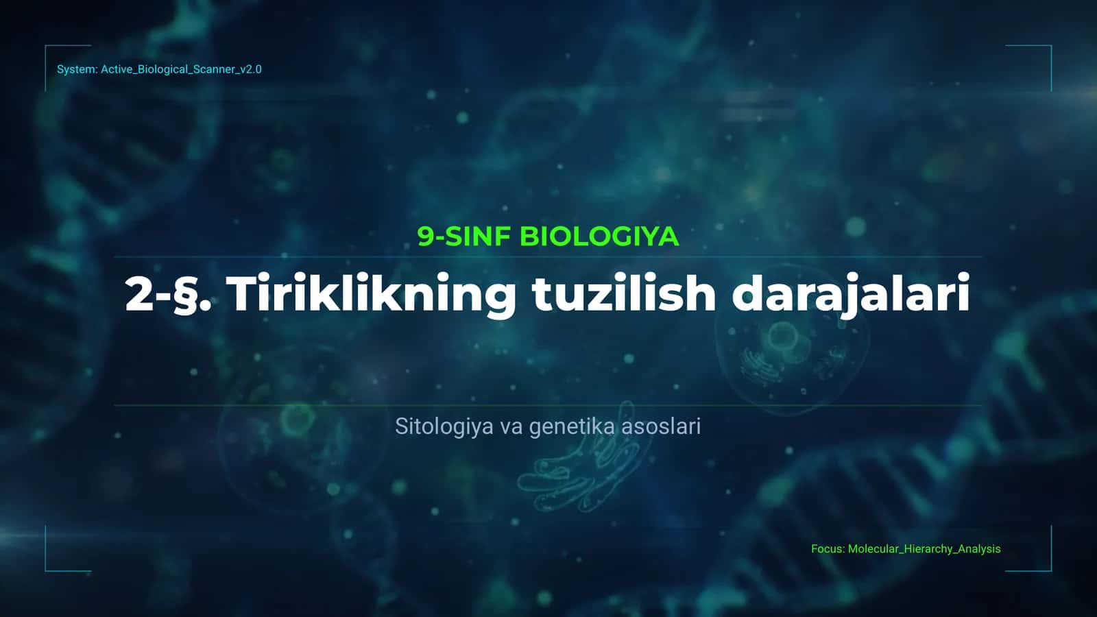 Sitologiya va Genetika Asoslari 1