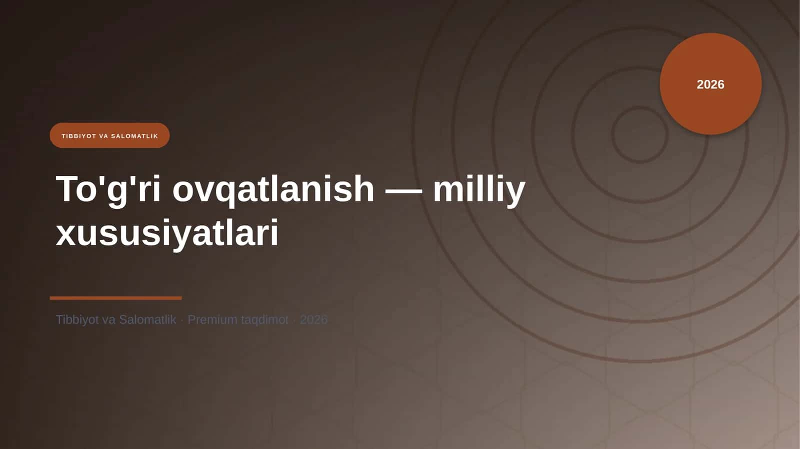 To'g'ri ovqatlanish — milliy xususiyatlari 1
