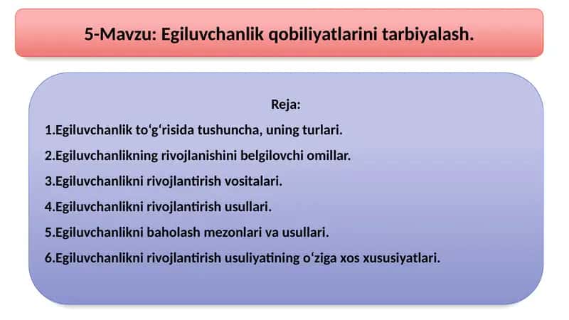 Egiluvchanlik qobiliyatlari 1