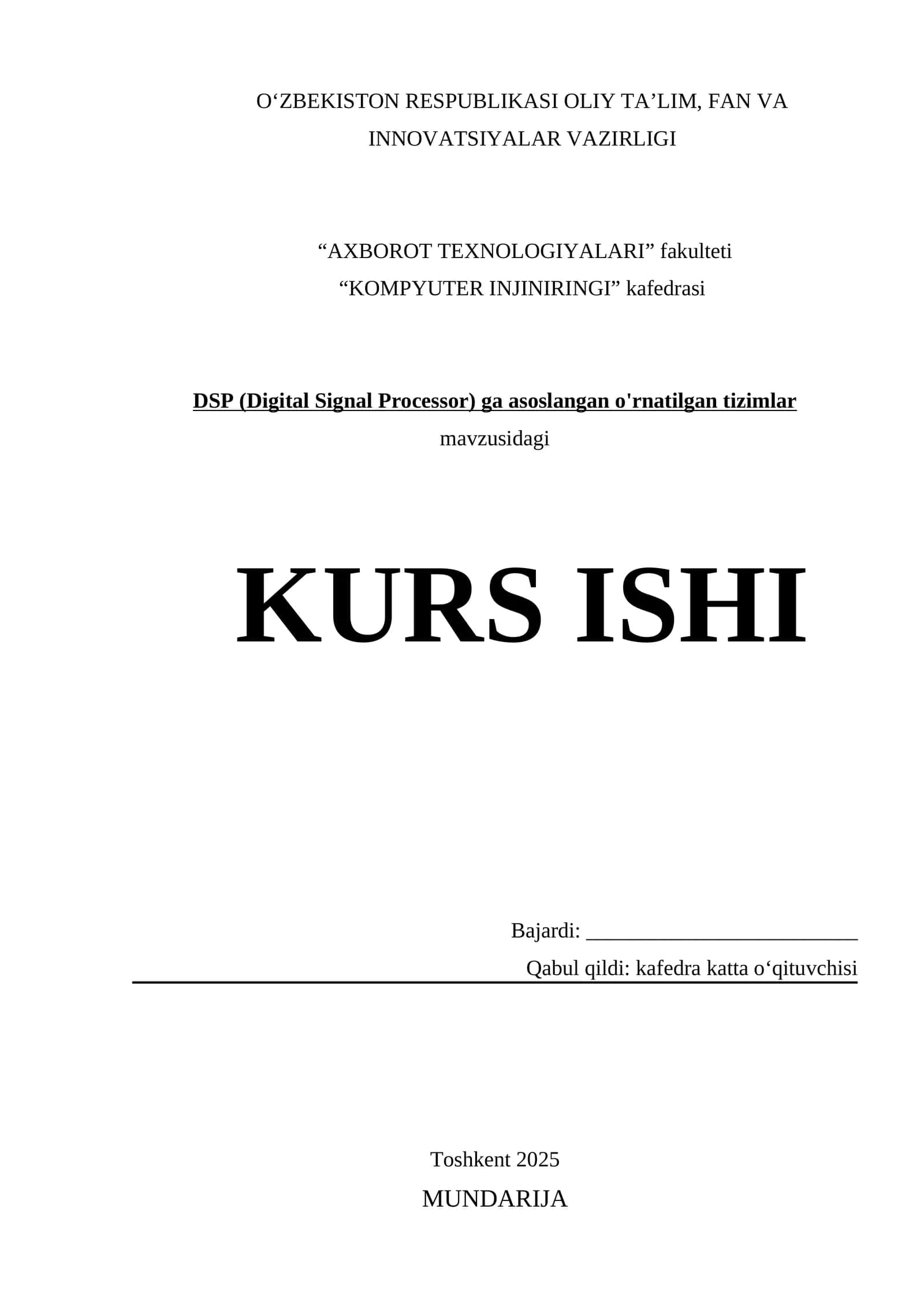 DSP ga asoslangan o'rnatilgan tizimlar mavzusidagi KURS ISHI 1