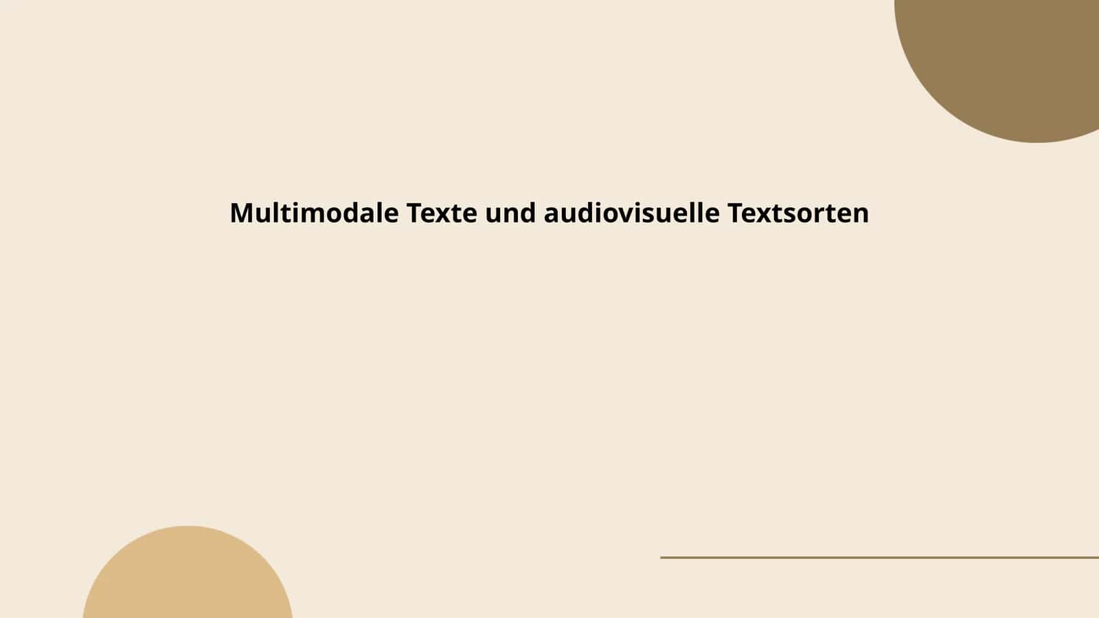 Multimodale Texte und audiovisuelle Textsorten 1