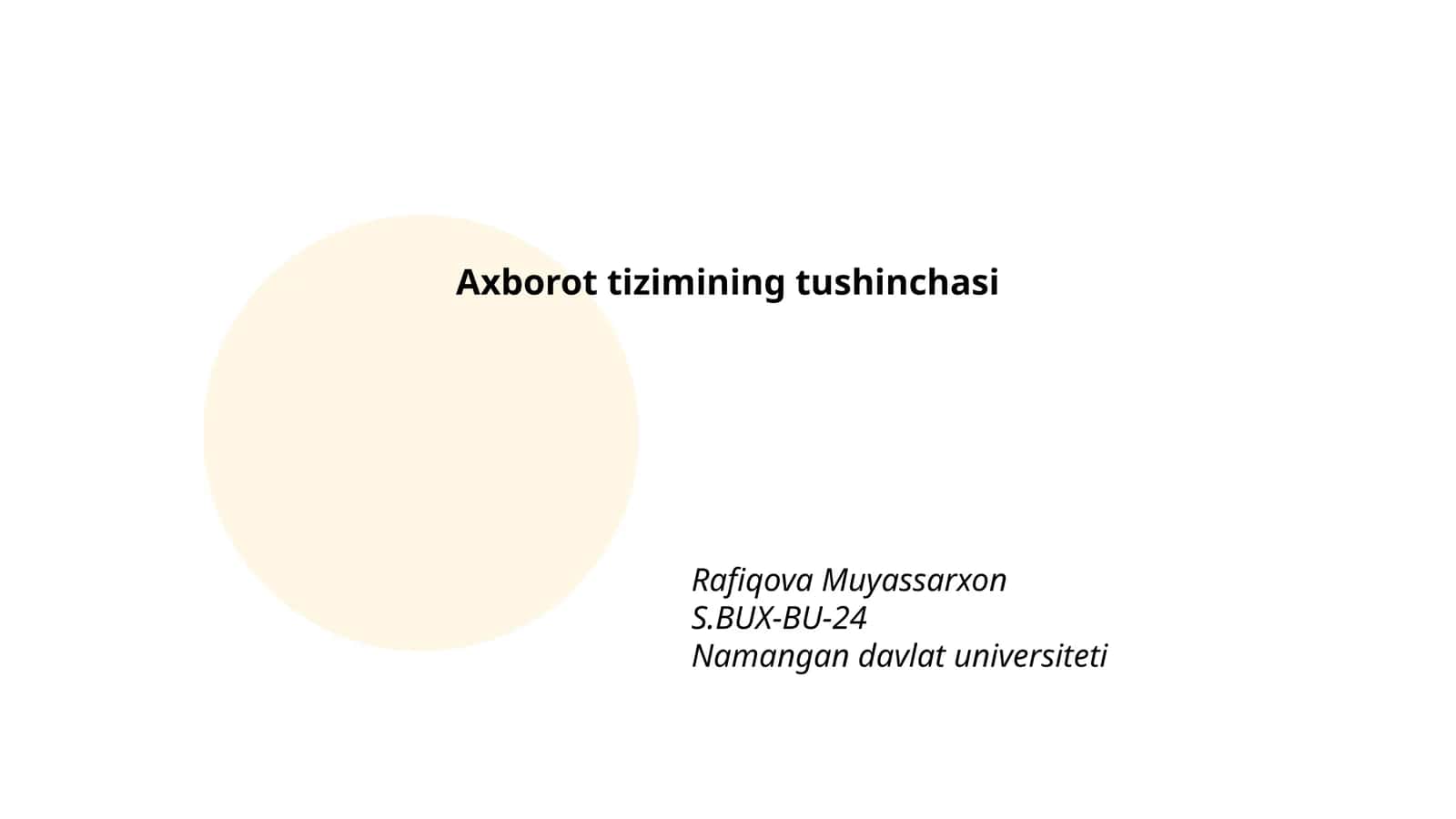 Axborot tizimining tushinchasi 1