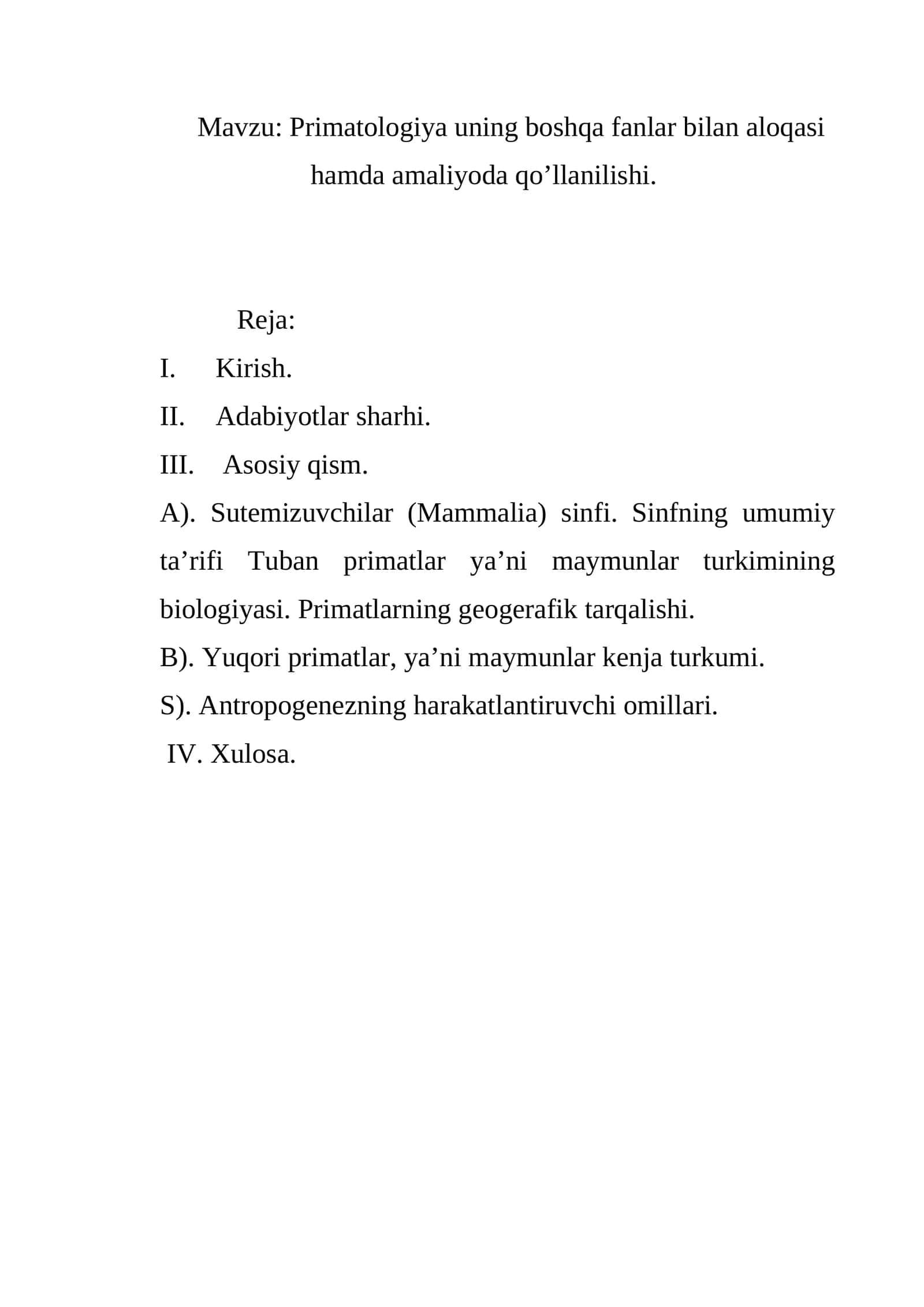 Primatologiya uning boshqa fanlar bilan aloqasi hamda amaliyoda qo’llanilishi 1