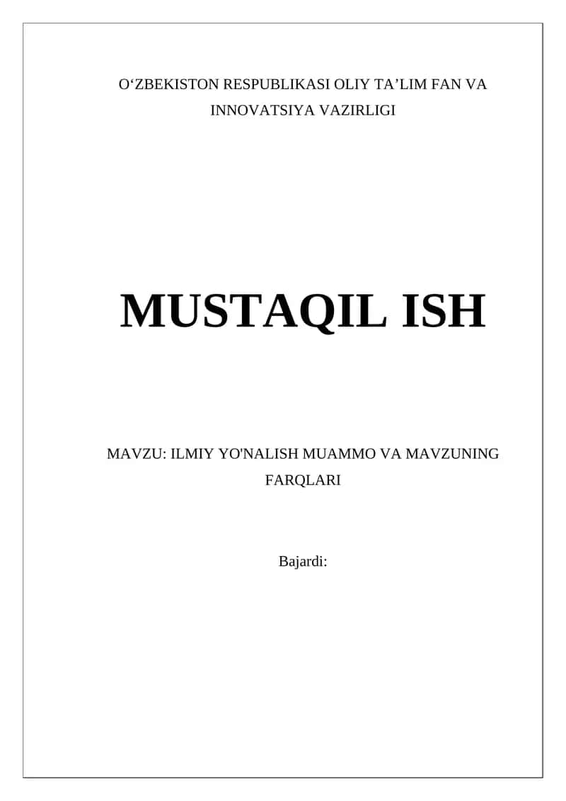 ILMIY YO'NALISH MUAMMO VA MAVZUNING FARQLARI 1