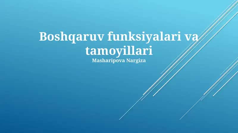 Boshqaruv funksiyalari va tamoyillari 1