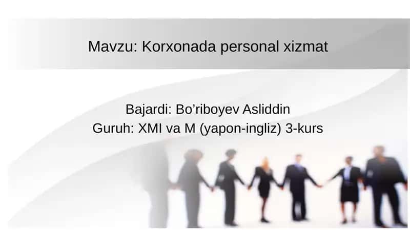 Korxonada personal xizmat 1