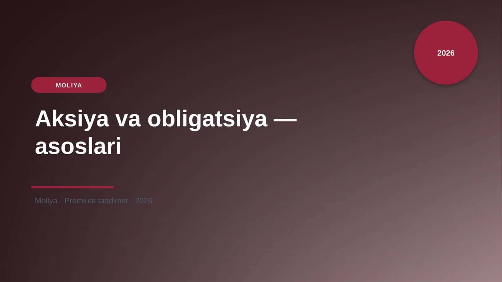 Aksiya va obligatsiya — asoslari 1