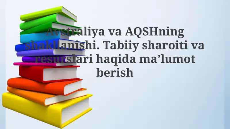 Avstraliya va AQShning shakllanishi 1