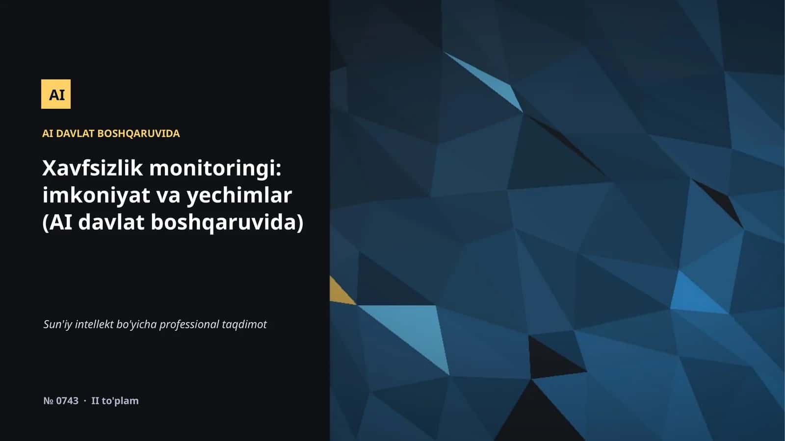 Xavfsizlik monitoringi: imkoniyat va yechimlar 1