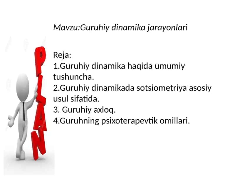 Guruhiy dinamika jarayonlari 1