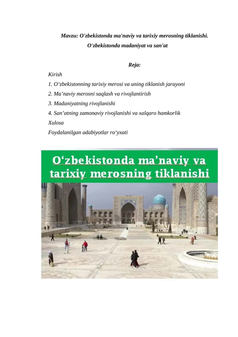 O'zbekistonda ma'naviy va tarixiy merosning tiklanishi. O'zbekistonda madaniyat va san'at 1
