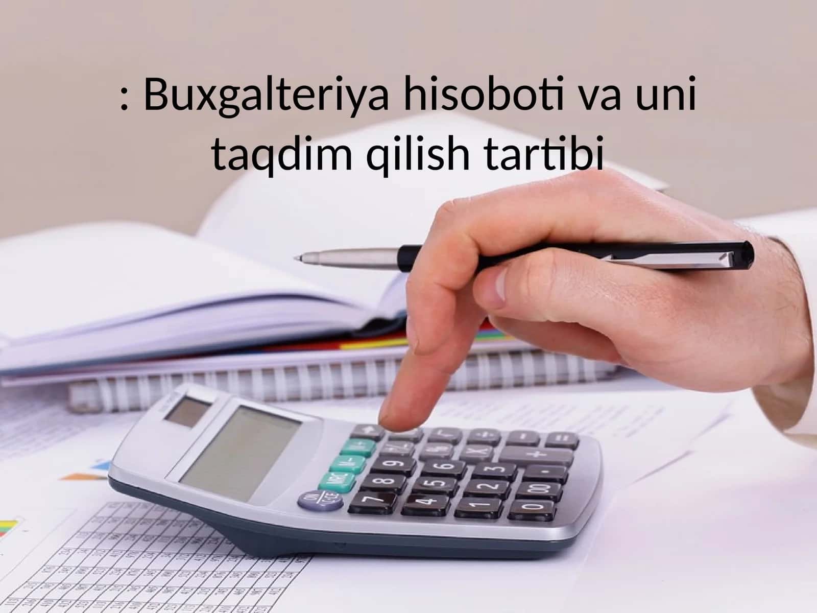 Moliyaviy Hisobotlar 1
