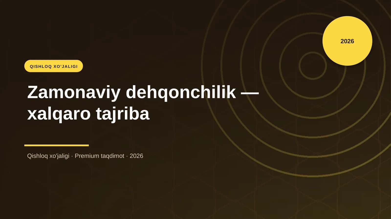 Zamonaviy dehqonchilik - xalqaro tajriba 1
