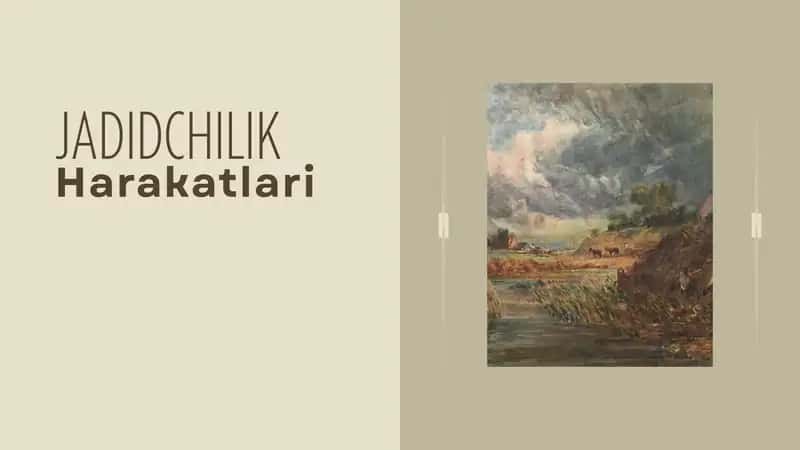 Jadidchilik Harakatlari 1