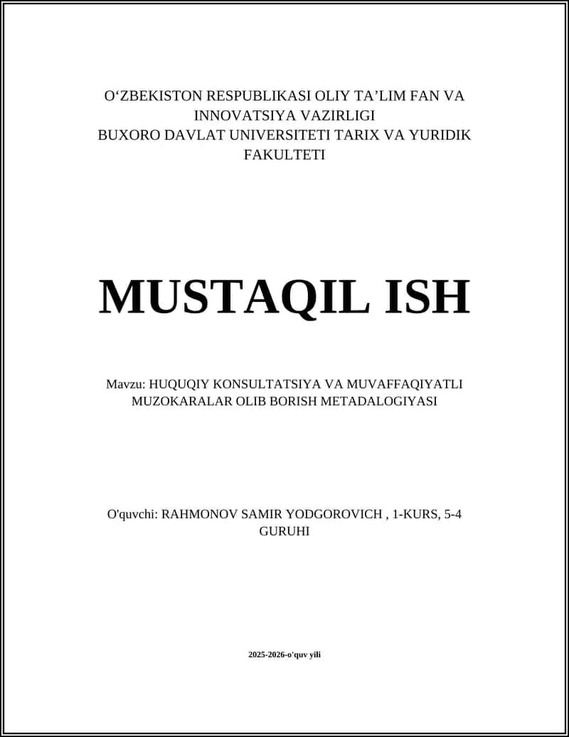 HUQUQIY KONSULTATSIYA VA MUVAFFAQIYATLI MUZOKARALAR OLIB BORISH METADALOGIYASI 1