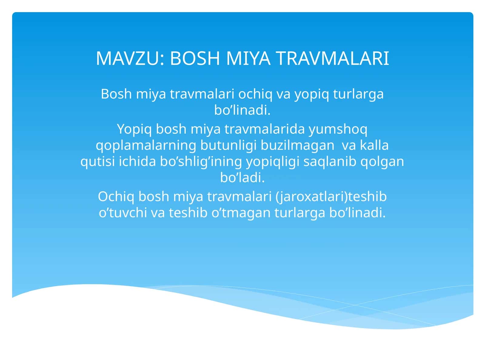 Bosh miya travmalari.Radiologik ko'rinishlar 1