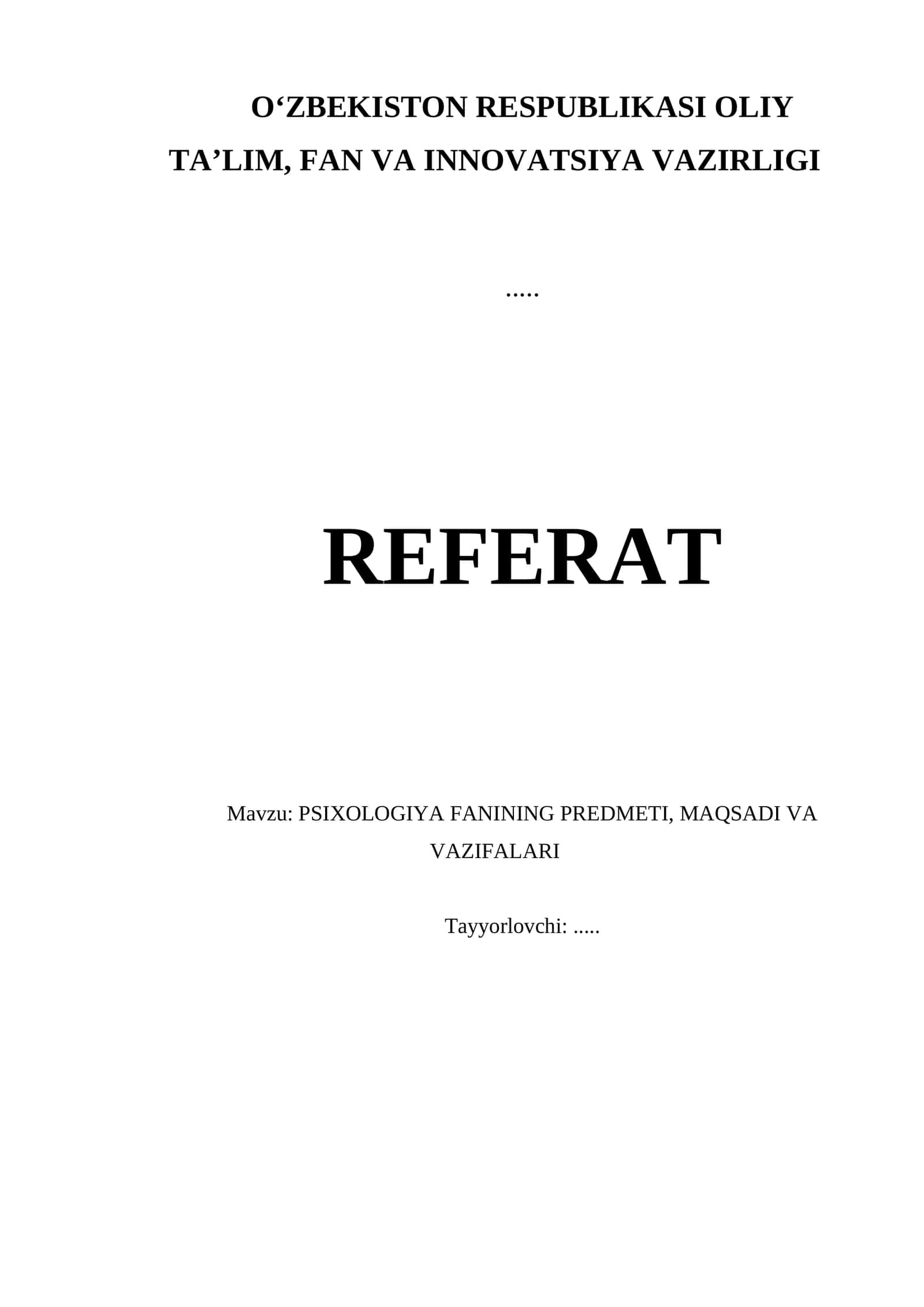 PSIXOLOGIYA FANINING PREDMETI, MAQSADI VA VAZIFALARI 1