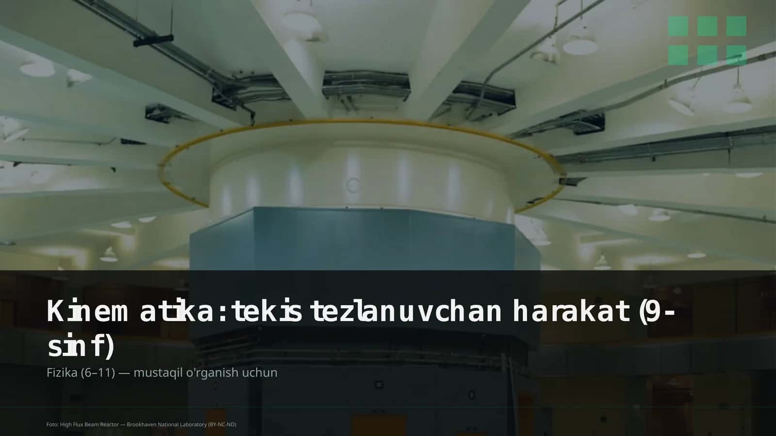 Kinematika: tekis tezlanuvchan harakat (9-sinf) 1