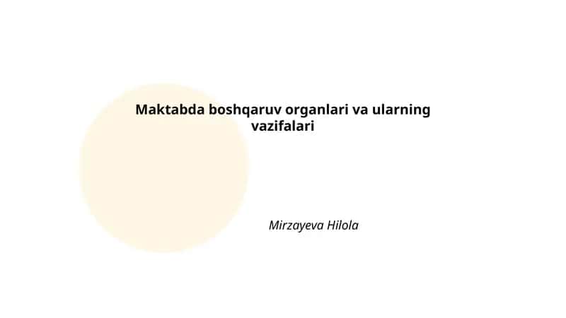 Maktabda boshqaruv organlari va ularning vazifalari 1